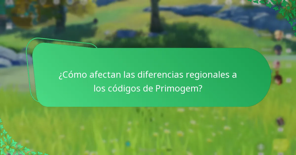 ¿Cómo afectan las diferencias regionales a los códigos de Primogem?