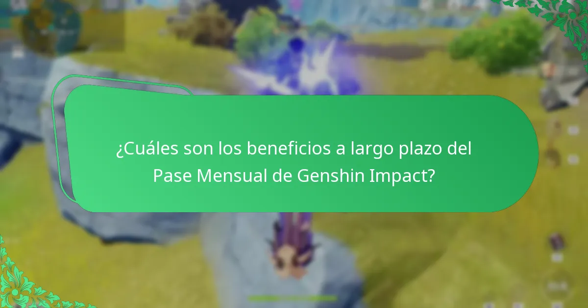 ¿Cómo proporciona el Pase Mensual de Genshin Impact ventajas estratégicas?